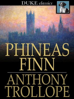 cover image of Phineas Finn: The Irish Member